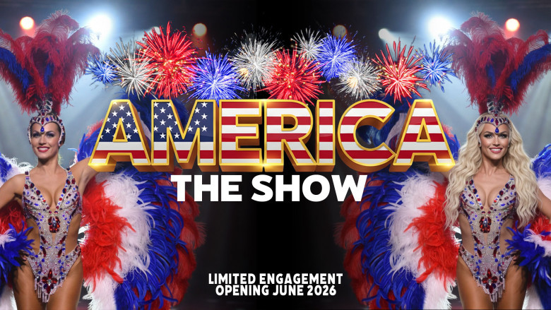 Las Vegas July 4th 2026: America — The Show, Fireworks &amp; Parades