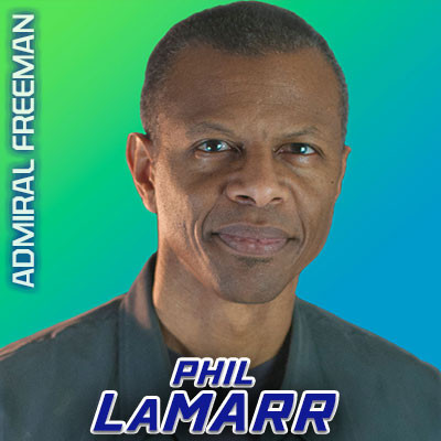 Phil LaMarr as Admiral Freeman in Star Trek: Lower Decks, appearing at Star Trek Convention Las Vegas 2026: All 196 Guests Attending Phil LaMarr as Admiral Freeman in Star Trek: Lower Decks, appearing at Star Trek Convention Las Vegas 2026: All 196 Guests Attending