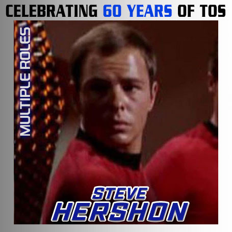 Steve Hershon in Star Trek: The Original Series, appearing at Star Trek Convention Las Vegas 2026: All 196 Guests Attending Steve Hershon in Star Trek: The Original Series, appearing at Star Trek Convention Las Vegas 2026: All 196 Guests Attending